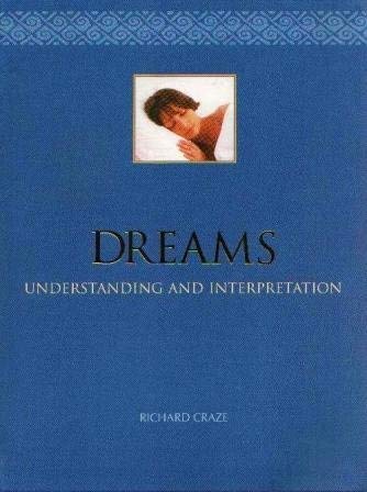 Beispielbild fr Dreams: Understanding and Interpretation zum Verkauf von Better World Books