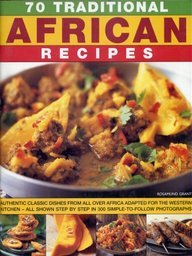 Beispielbild fr 70 Traditional African Recipes zum Verkauf von WorldofBooks