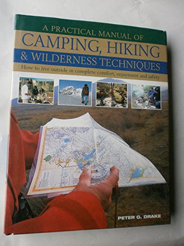 Imagen de archivo de Practical Manual of Camping Hiking/Wildr a la venta por Better World Books