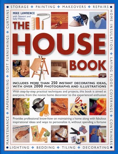 9781844775293: The House Book: Includes More Than 250 Instant Decorating Ideas, with Over 2000 Photographs and Illustrations