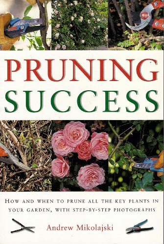 Imagen de archivo de Pruning Success a la venta por Better World Books