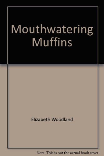 Stock image for Mouthwatering Muffins for sale by AwesomeBooks