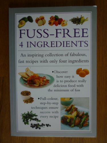 9781844775682: Fuss free 4 Ingredients