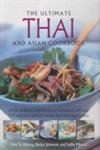 Beispielbild fr The Ultimate Thai and Asian Cookbook zum Verkauf von ThriftBooks-Dallas