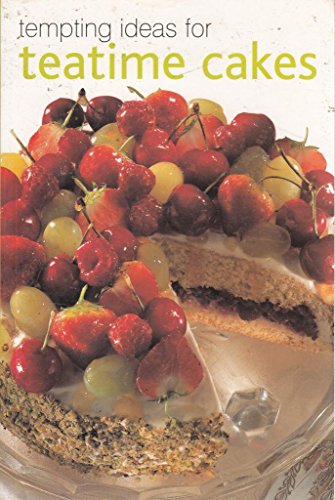 Beispielbild fr Tempting Ideas for Teatime Cakes zum Verkauf von AwesomeBooks