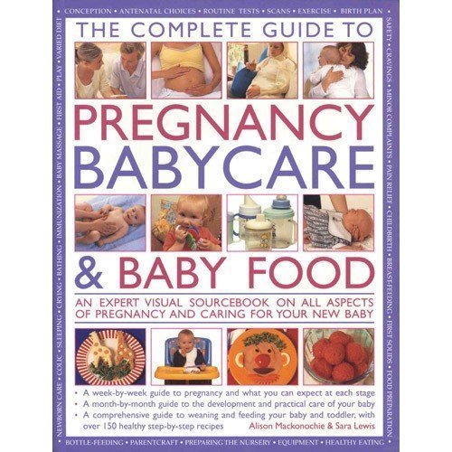 Stock image for The Practical Encyclopedia of Pregnancy, Babycare and Nutrition for Babies and Toddlers for sale by WorldofBooks