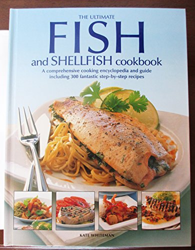 Beispielbild fr The Ultimate Book of Fish and Shellfish zum Verkauf von WorldofBooks