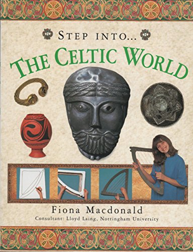 Stock image for Step Into The Celtic World for sale by ThriftBooks-Atlanta