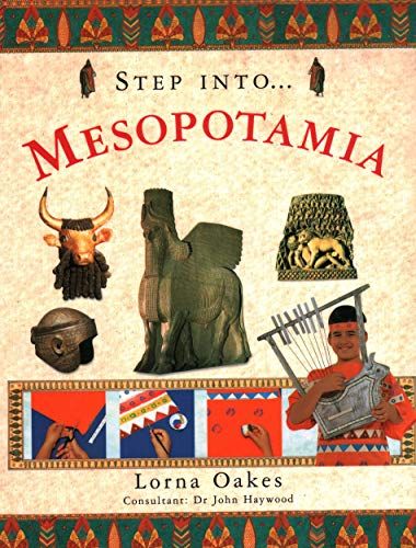 Imagen de archivo de Step Into Mesopotamia a la venta por ThriftBooks-Atlanta