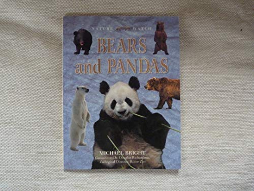 Stock image for Bears and Pandas (Nature Watch) for sale by Goldstone Books