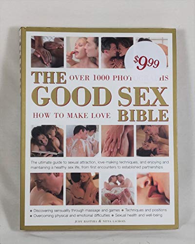 Beispielbild fr The Good Sex Bible zum Verkauf von ThriftBooks-Dallas
