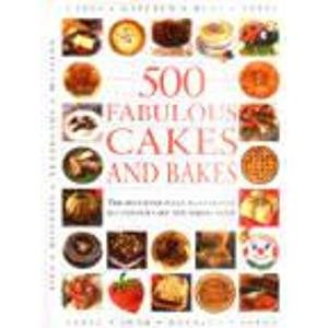 Beispielbild fr 500 Cakes And Bakes zum Verkauf von WorldofBooks
