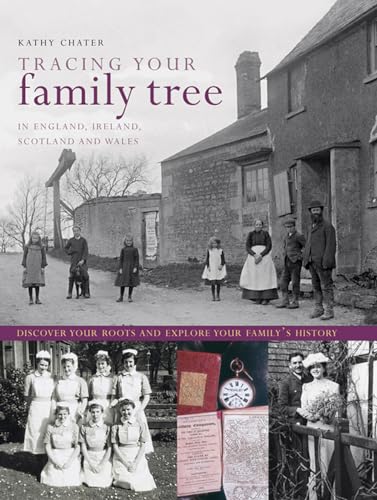9781844778843: Tracing Your Family Tree: Discover Your Roots and Explore Your Family's History