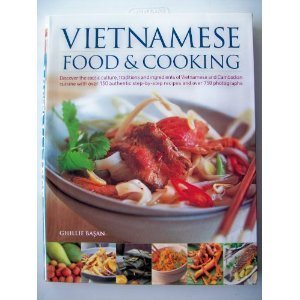 Beispielbild fr Vietnamese Food & Cooking zum Verkauf von Better World Books