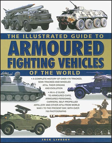 The Illustrated Guide to Armoured Fighting Vehicles of the World