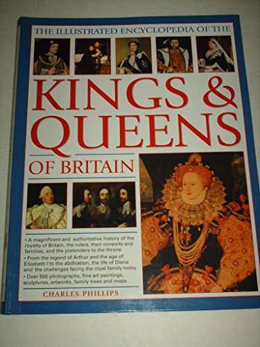 Beispielbild fr Illustrated Encyclopedia of the Kings and Queens of Britain zum Verkauf von Better World Books