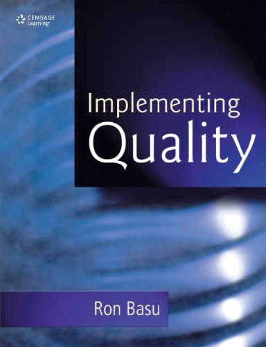 Stock image for Implementing Quality: A Practical Guide to Tools and Techniques for sale by Chiron Media