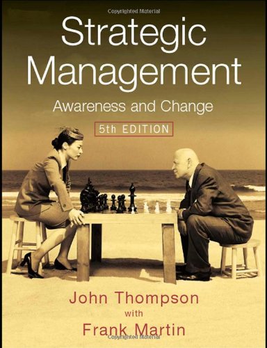 Stock image for Strategic Management: Awareness, Analysis and Change for sale by WorldofBooks