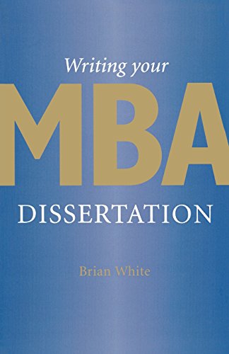 Imagen de archivo de Writing Your MBA Dissertation a la venta por Revaluation Books