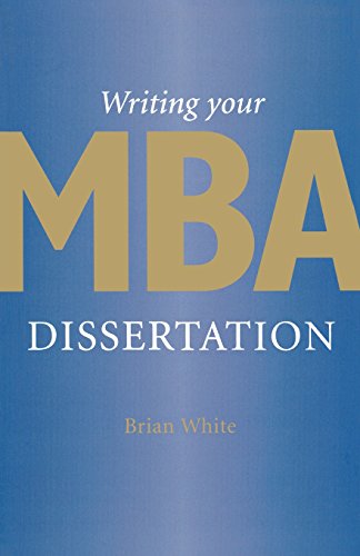 9781844800995: Writing Your MBA Dissertation