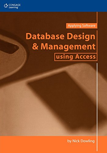 Beispielbild fr Database Design and Management using Access zum Verkauf von Revaluation Books