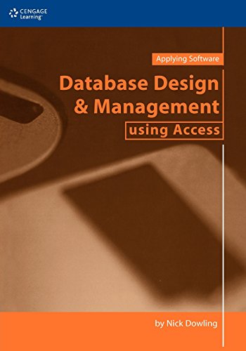 Imagen de archivo de Database Design and Management using Access a la venta por Revaluation Books