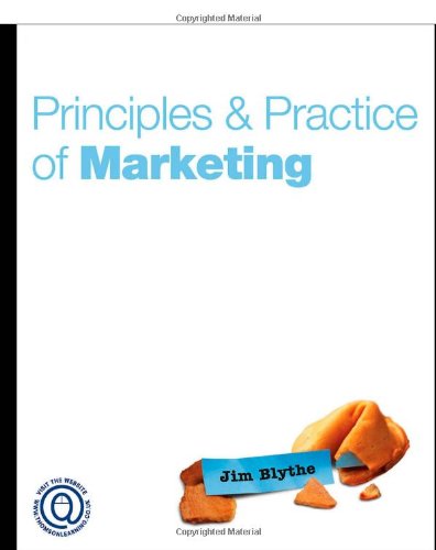 Beispielbild fr Principles and Practice of Marketing zum Verkauf von Ammareal