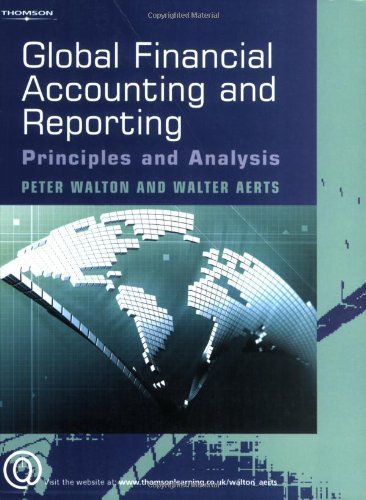 9781844802654: Global Financial Accounting and Reporting: Principles and Analysis