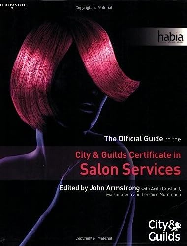 9781844804566: Salon Services: The Official Guide to Thecity And Guilds Certificatein Salon Services: The Official Guide to the City & Guilds Certificate in Salon Services