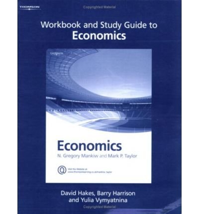 Workbook and Study Guide to Economics (9781844804627) by Hakes, David; Harrison, Barry; Vymyatnina, Yulia