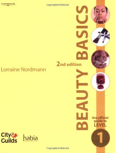 Beispielbild fr Beauty Basics: The Official Guide to Level 1 zum Verkauf von WorldofBooks