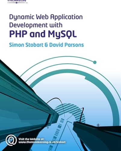 Imagen de archivo de Dynamic Web Application Development Using PHP and MySQL a la venta por Better World Books