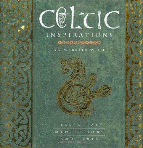 Imagen de archivo de Celtic Inspirations: Essential Meditations and Texts a la venta por AwesomeBooks