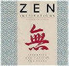 Stock image for Zen Inspirations: Essential Meditations and Texts for sale by WorldofBooks