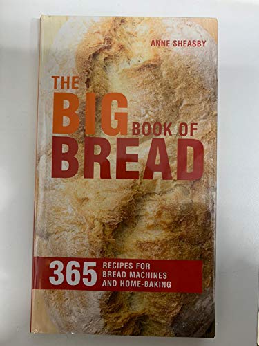 Beispielbild fr The Big Book of Bread zum Verkauf von AwesomeBooks