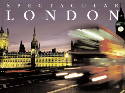 Stock image for Spectacular London for sale by Hay-on-Wye Booksellers