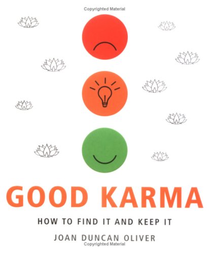 9781844832903: Good Karma: How to Find it and Keep it