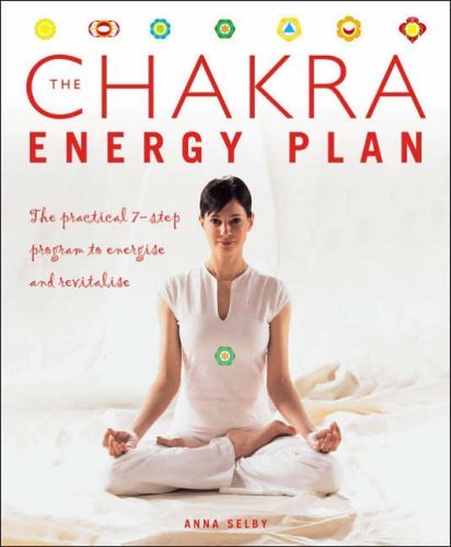 Beispielbild fr Chakra Energy Plan: The Practical 7-Step Program to Energise and Revitalise zum Verkauf von WorldofBooks