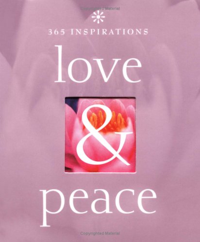 Stock image for 365 Inspirations: Love and Peace for sale by WorldofBooks