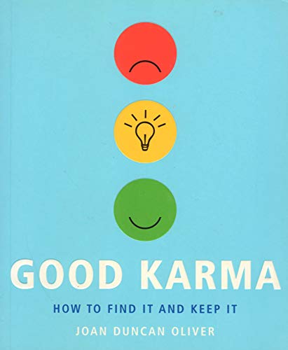 Beispielbild fr Good Karma : How to Find It and Keep It zum Verkauf von Better World Books