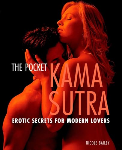 Imagen de archivo de Pocket Kama Sutra: Erotic Secrets for Modern Lovers a la venta por Jenson Books Inc