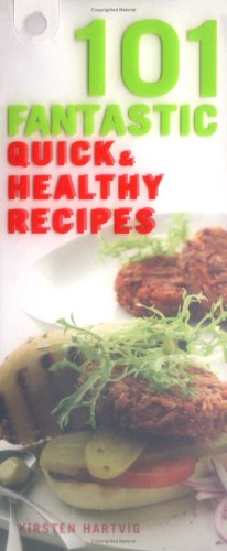 Stock image for 101 FANtastic Quick & Healthy Recipes (101 Fantastic S.) for sale by WorldofBooks