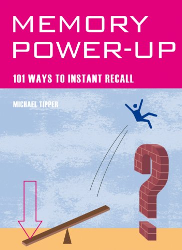 9781844834105: Memory Power Up: 101 Ways to Instant Recall