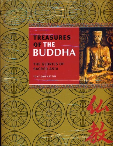 9781844834174: Treasures of the Buddha: The Glories of Sacred Asia