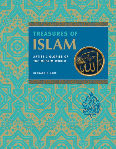Beispielbild fr Treasures of Islam : The Glories of Islamic Civilization zum Verkauf von Better World Books Ltd