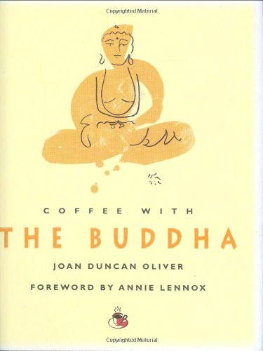 Imagen de archivo de Coffee With The Buddha (Coffee with. S.) a la venta por WorldofBooks