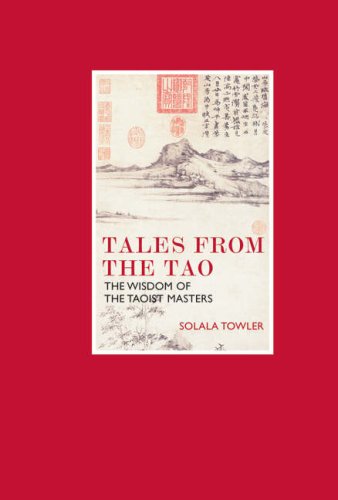 Stock image for Tales from the Tao: The Wisdom of the Taoist Masters for sale by WorldofBooks