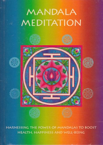 Imagen de archivo de Mandala Meditation a la venta por ThriftBooks-Dallas