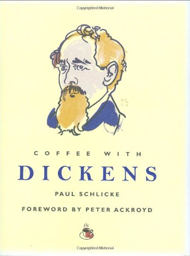 Stock image for Coffee With Dickens (Coffee with. S.) for sale by WorldofBooks