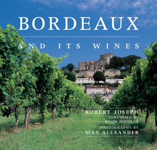 Beispielbild fr Bordeaux and Its Wines zum Verkauf von Better World Books